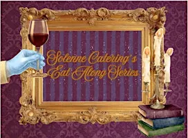 Solenne Catering: Eat Along Series