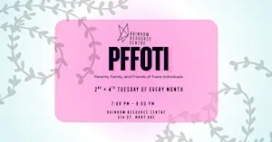 PFFoTI: Parents, Family, and Friends of Trans Individuals