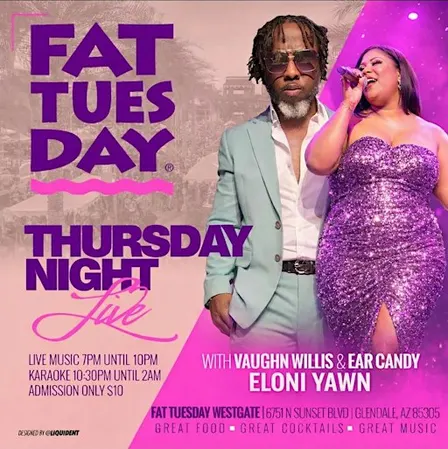 Thursday Nights at Fat Tuesday w/ Vaughn Willis feat. Eloni Yawn