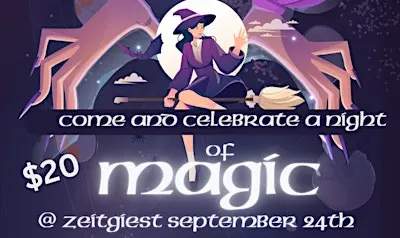 A Night of Magic at Zeitgeist