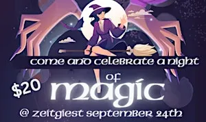 A Night of Magic at Zeitgeist