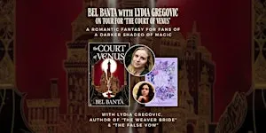 Author Event: "The Court of Venus" with Bel Banta & Lydia Gregovic