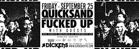 Quicksand + Fucked Up