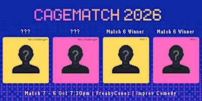 FreakyCones Presents: CageMatch 2026 Semi-Finals (Match 7)