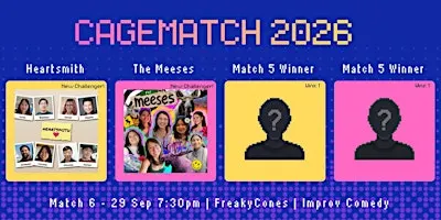 FreakyCones Presents: CageMatch 2026 (Match 6)