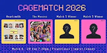 FreakyCones Presents: CageMatch 2026 (Match 6)