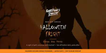 GolfPunk's Day Off! Halloween Fright