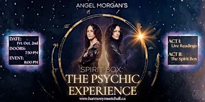 Angel Morgan's Spirit Box: The Psychic Experience