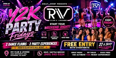 Y2K AF: A 90s + 00s Party at Club Riv Riverside