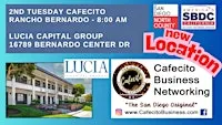 Cafecito Business Networking Rancho Bernardo - Cafecito 2nd TuesdayNov