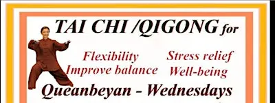 TAI CHI  and QIGONG classes at Queanbeyan NSW 2620, Australia