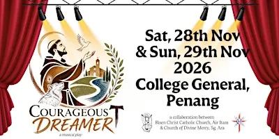A FRANCISCAN MUSICAL PLAY : COURAGEOUS DREAMER