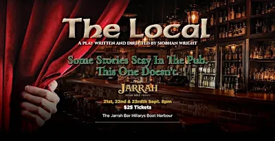 The Local | Award Winning Irish Play at The Jarrah