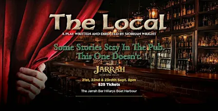 The Local | Award Winning Irish Play at The Jarrah