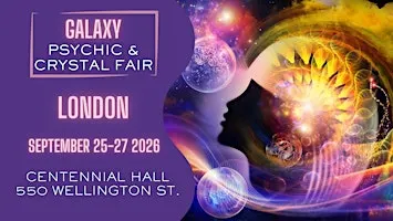 Galaxy - London Psychic & Crystal Fair