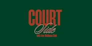 CourtSide with Ava Wellness Club