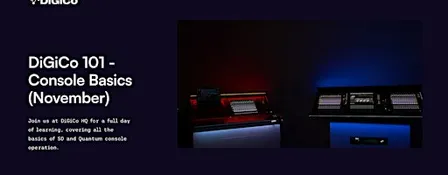 DiGiCo 101 - Console Basics - November 2026