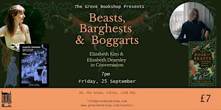 An Evening of Beasts, Barghests and Boggarts