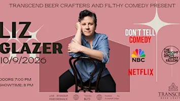 Live Standup Comedy featuring headliner Liz Glazer!