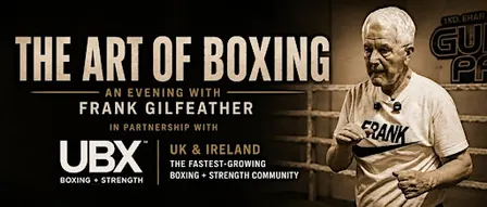 An Evening with Frank Gilfeather: THE ART OF BOXING