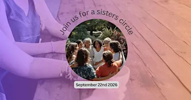 The Sisters Circle -A Multi-Generational Circle for Women & Girls