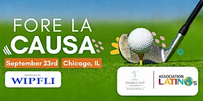 Fore La Causa Golf Outing