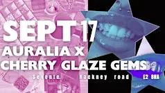 AURALIA X CHERRY GLAZE GEMS: After Dark