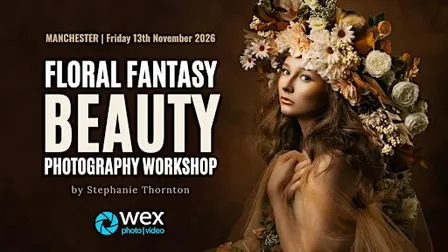 Wex Workshop: Fantasy Floral Portraits: Stephanie Thornton & Fujifilm