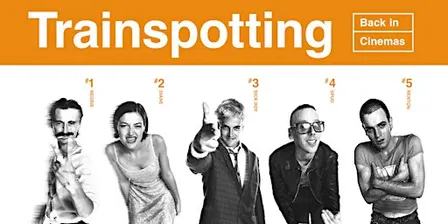 Rip It Up: ‘Trainspotting’ (18)