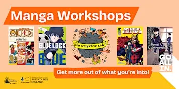 Go all in with West Sussex Libraries: Manga Workshops 15–18-year-olds