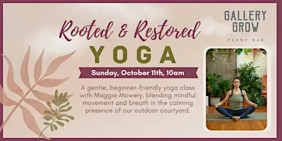 Rooted & Restored Yoga - October