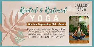 Rooted & Restored Yoga - September