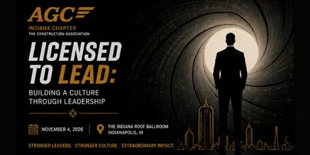 AGC of Indiana 2026 Annual Conference:  Licensed to Lead