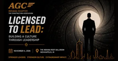 AGC of Indiana 2026 Annual Conference: Licensed to Lead