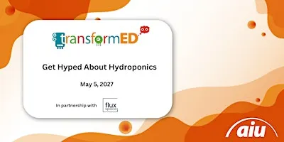 Get Hyped About Hydroponics