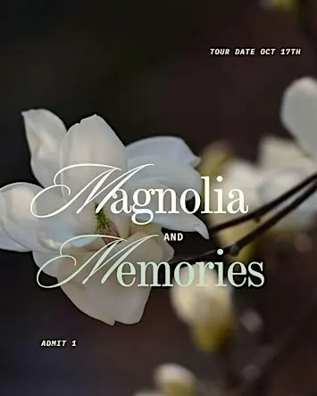 Magnolia & Memories Tour