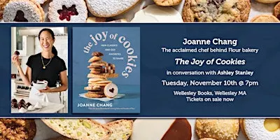 Joanne Chang presents "The Joy of Cookies"