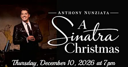 Anthony Nunziata Live in Concert: "A Sinatra Christmas"