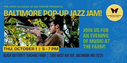 Black Butterfly Farm Pop-Up Jazz Jam