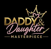 Daddy & Daughter Masterpiece Event