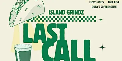 Last Call 4 Summer- Food & Bev Fest