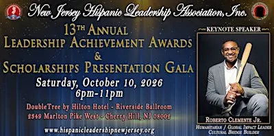 Our Annual Awards & Scholarships with Keynote Speaker Roberto Clemente, Jr.