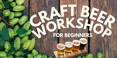 Craft Brewing Workshop for Beginners