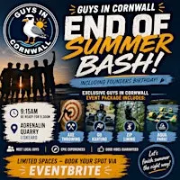 Guys in Cornwall - Summer Bash