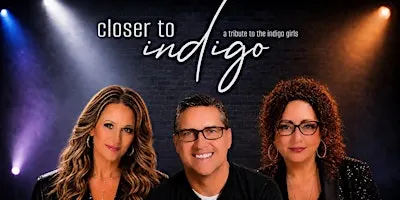 Closer to Indigo - A Tribute to The Indigo Girls