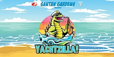 YACHTZILLA! Live at SanTan Gardens