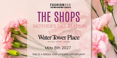 The Shops - Mother's Day Edition