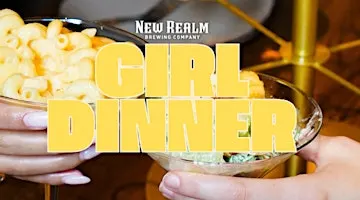 Girl Dinner