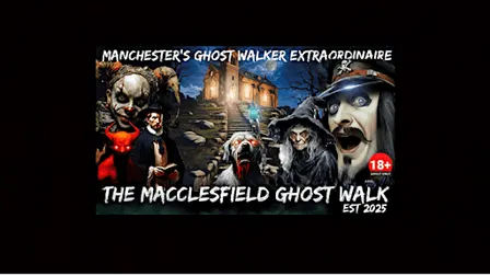 FLECKY BENNETT’S THE MACCLESFIELD GHOST WALK
