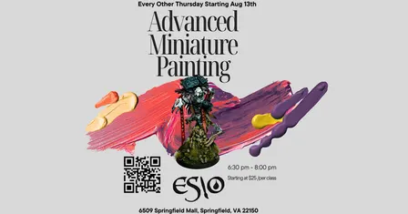 Advanced Miniature Painting Class